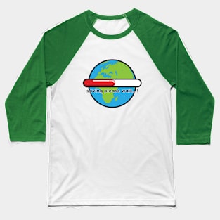 Saving please wait...! World version Baseball T-Shirt